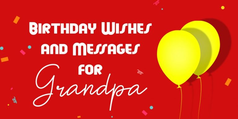 Happy Birthday wishes and quotes for grandpa