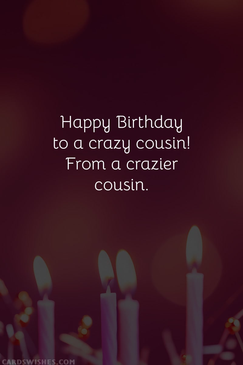 birthday message to cousin brother