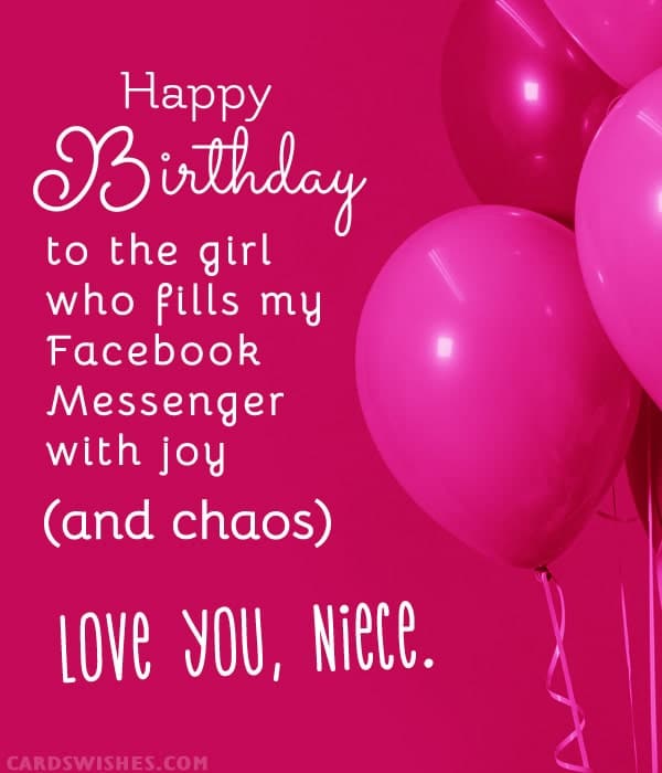 Happy Birthday to the girl who fills my Facebook Messenger with joy (and chaos). Love you, niece.