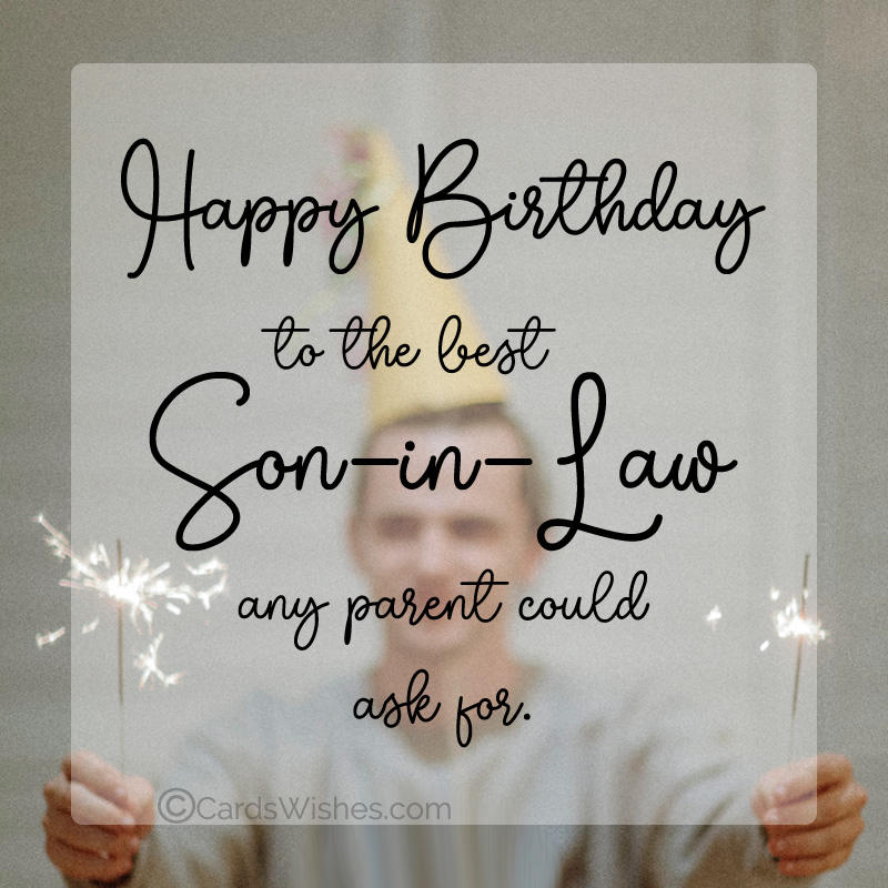a birthday message for son-in-law