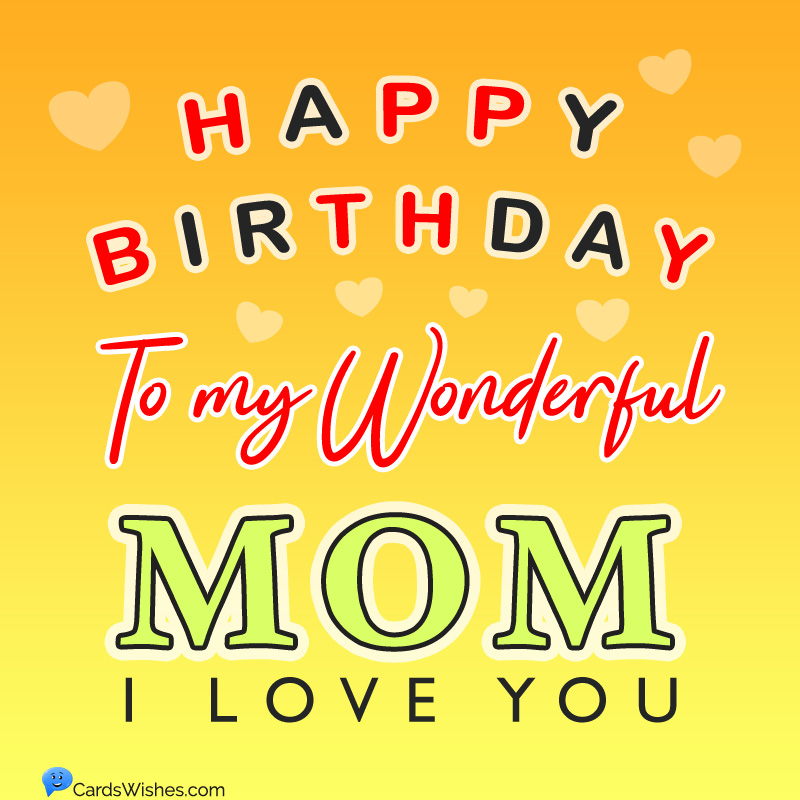 Happy Birthday to my wonderful mom. I love you.