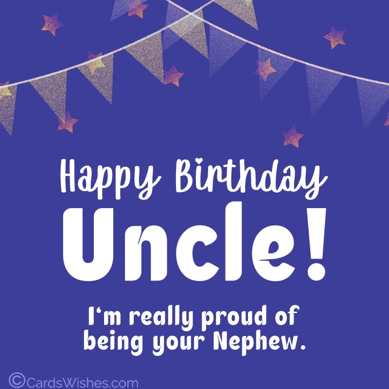Happy Birthday, my cool uncle, from your cool nephew.