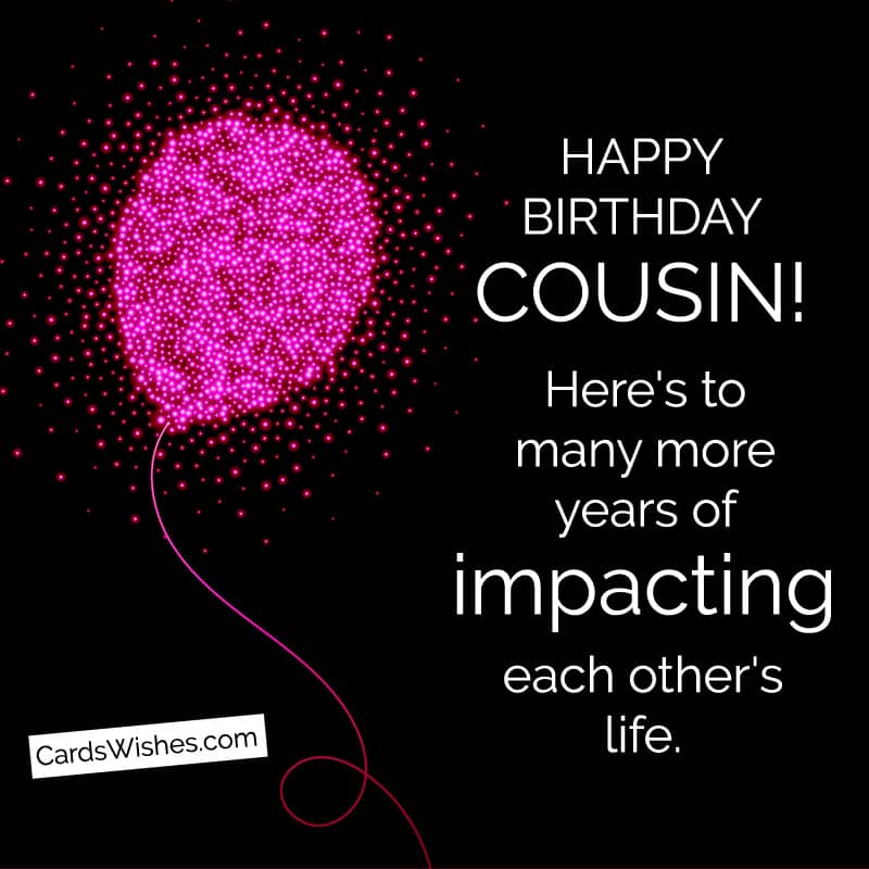 heartfelt birthday wishes for cousin