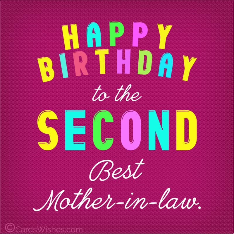 birthday wishes for son's or daughter's mother-in-law