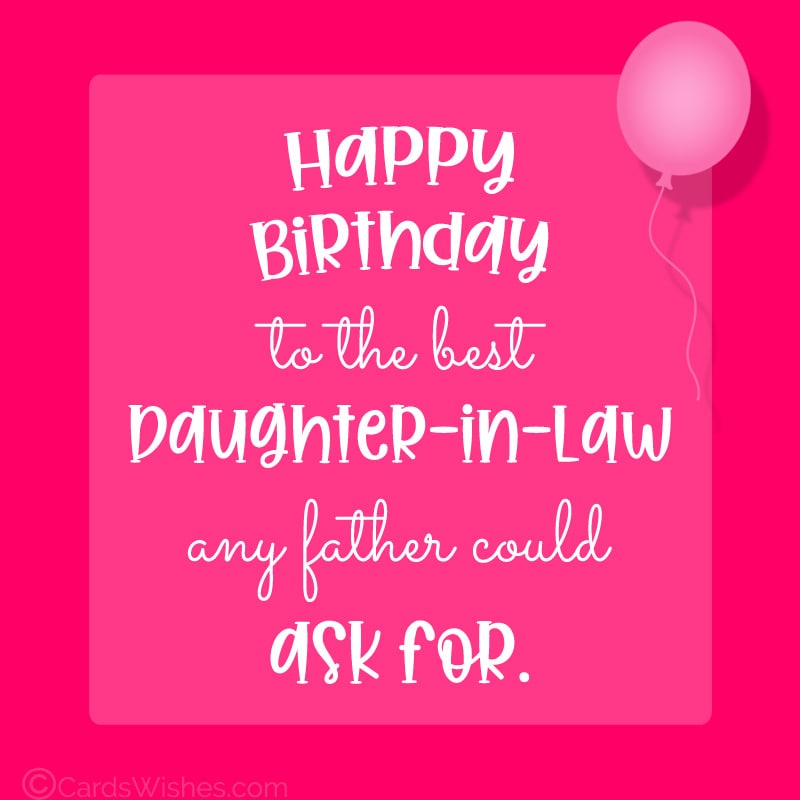 birthday messages for daughter-in-law from father-in-law