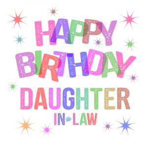 90+ Birthday Wishes for Daughter-in-Law - CardsWishes.com