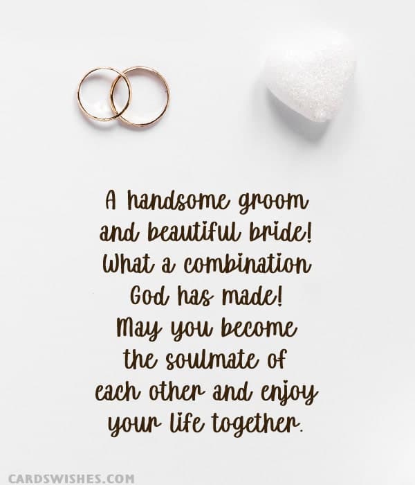 A handsome groom and beautiful bride! What a combination God has made!