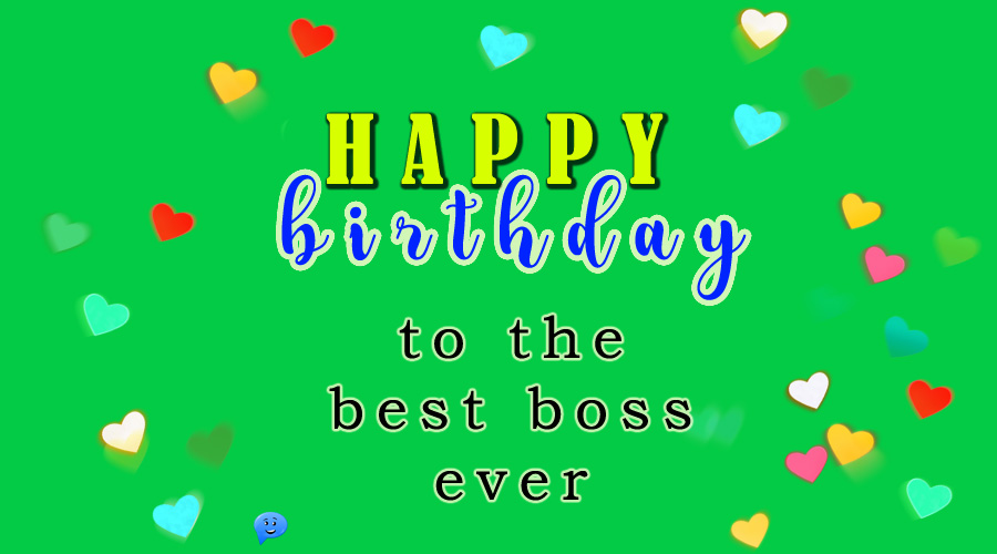 Happy Birthday to the best boss ever.