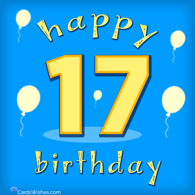 Happy 17th Birthday!
