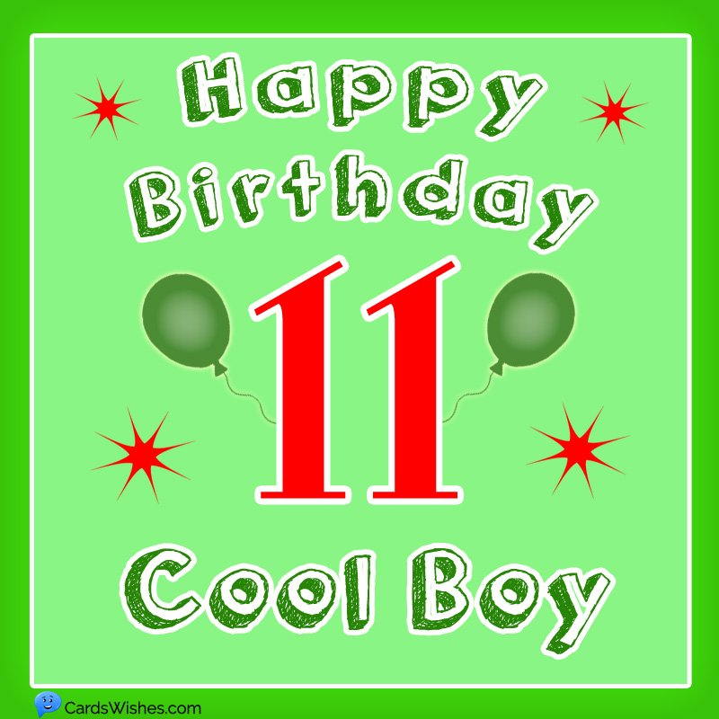 Happy 11th Birthday, Cool Boy!