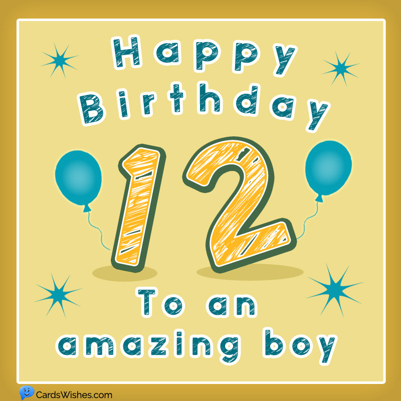 Birthday Wishes To A 12 Year Old Boy Golfmaga
