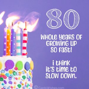 80th Birthday Wishes and Messages - CardsWishes.com