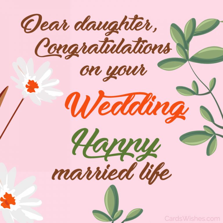 Wedding Wishes for Daughter [50+ Messages]