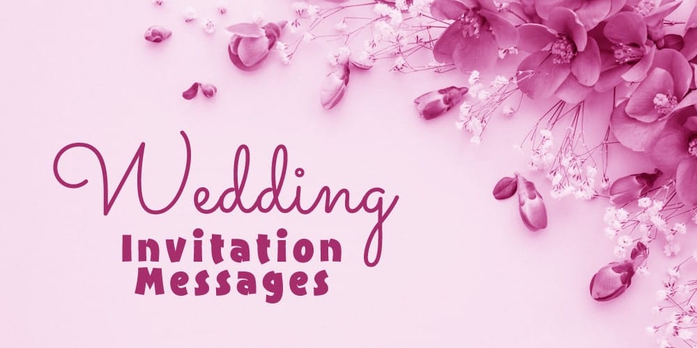 Wedding Invitation Messages