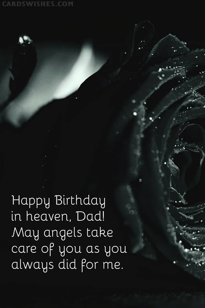 Happy Birthday Dad in Heaven!