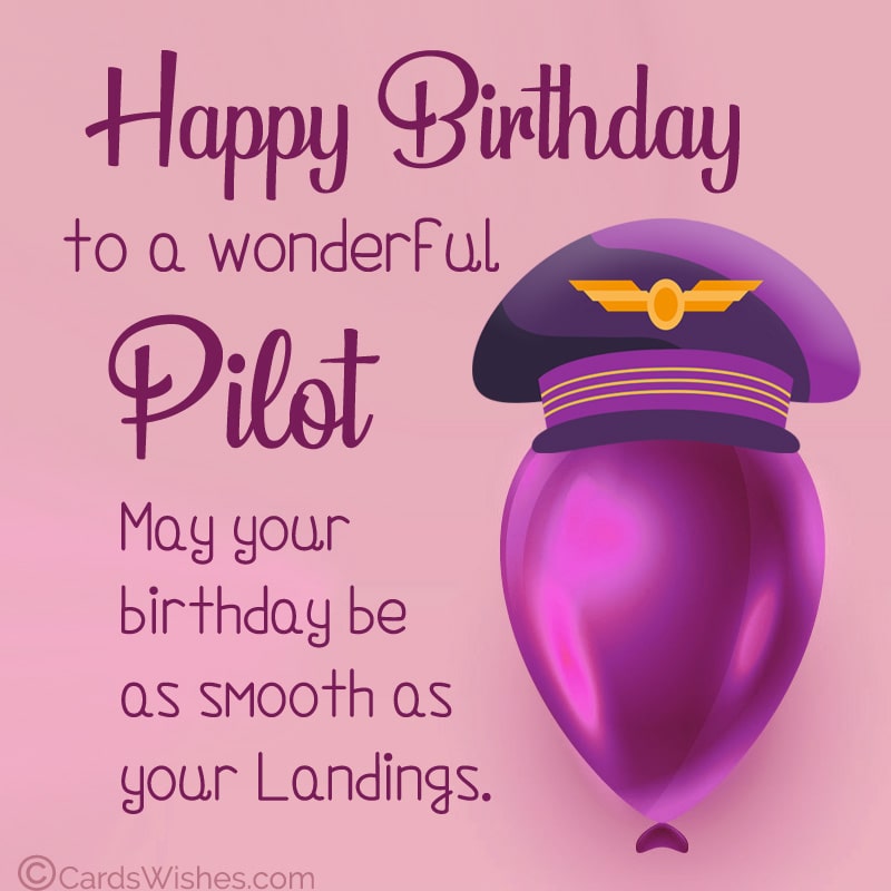 Birthday Wishes for Pilot