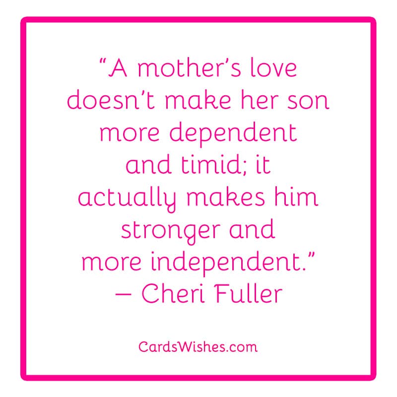 I love my son quotes from mother