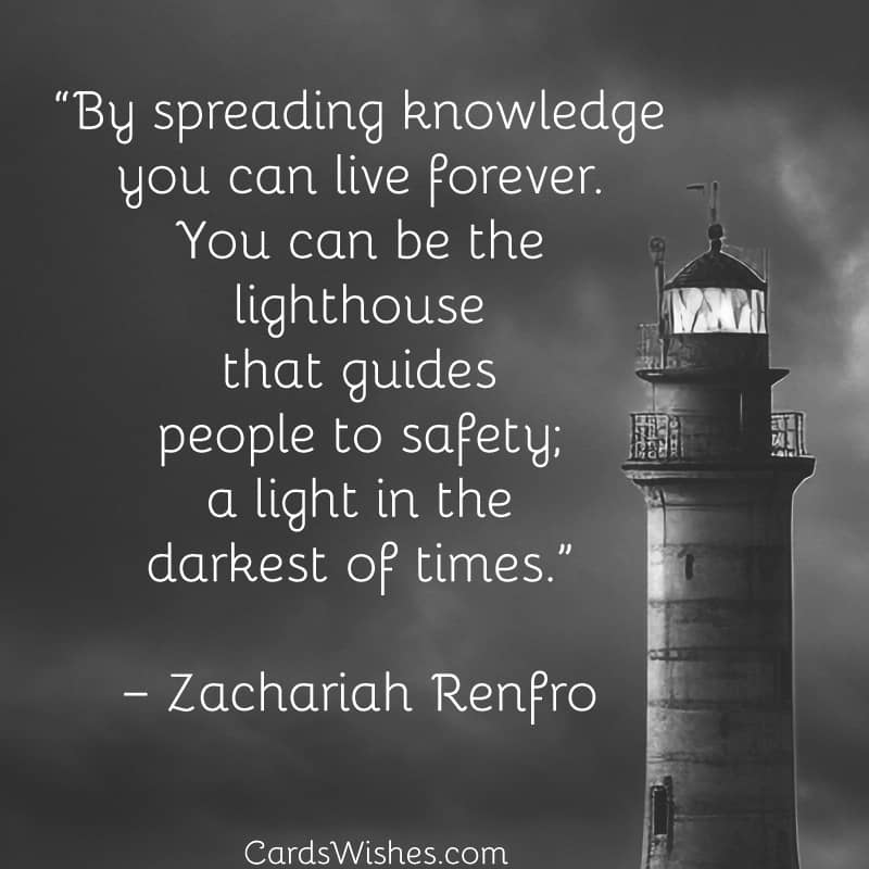 Zachariah Renfro's quote about lighthouse